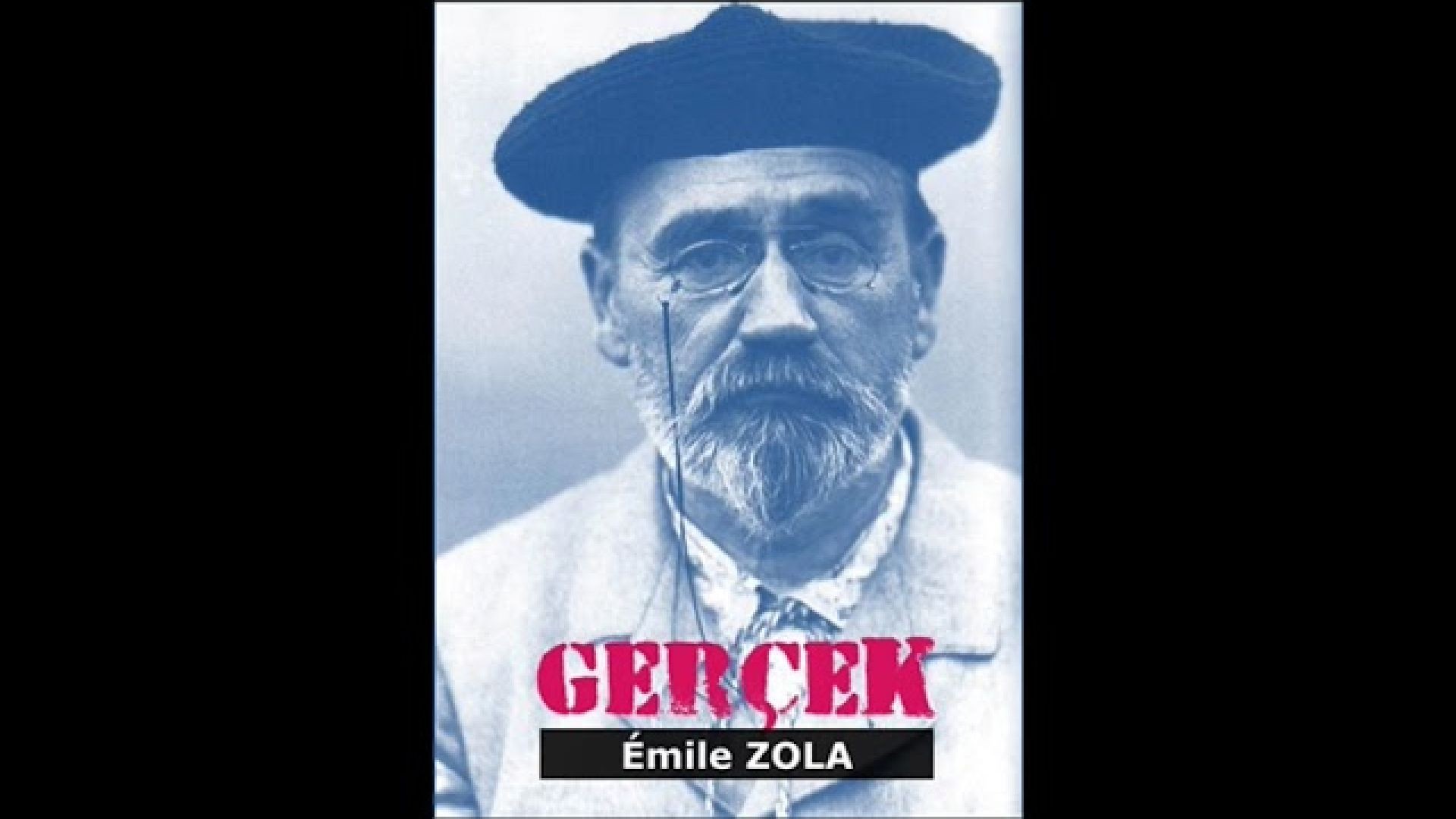 Gerçek | Émile Zola